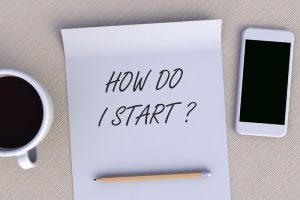 How Do I Start